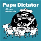 Michael Beyer - Papa Dictator fête son anniversaire