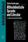 Stefan Sonderegger - Althochdeutsche Sprache und Literatur