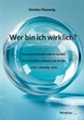 Günther Plamenig - Wer bin ich wirklich?