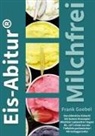 Frank Goebel - Eis-Abitur Milchfrei