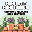 Cosy Hygge - Mon petit monde fleuri