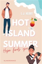 L J Heart, L. J. Heart, L.J. Heart, Claudia Tallian - Hot Island Summer: Hope finds you