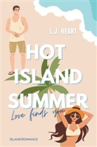 L J Heart, L. J. Heart, L.J. Heart, Claudia Tallian - Hot Island Summer: Love finds you