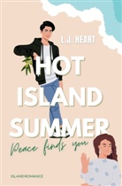 L J Heart, L. J. Heart, L.J. Heart, Claudia Tallian - Hot Island Summer: Peace finds you