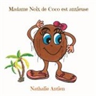 Nathalie Antien - Madame Noix de Coco est anxieuse