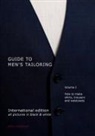 Sven Jungclaus - Guide to men's tailoring, Volume I (black & white)