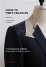 Sven Jungclaus - Guide to men's tailoring, Volume 2 (black & white)