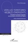 Esin Ekizoglu - Vers les territoires mobiles émergents
