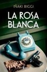 Iñaki Biggi - La rosa blanca