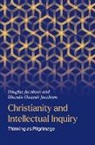 Douglas Jacobsen, Rhonda Hustedt Jacobsen, Jacobsen Douglas, Jacobsen Rhonda Hustedt - Christianity and Intellectual Inquiry