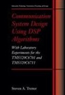 Steven A. Tretter - Communication System Design Using DSP Algorithms