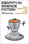 Tom Cochrane, Tom Cochrane - Identity in Science Fiction