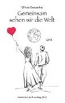 Olivia Savanha - Gemeinsam sehen wir die Welt