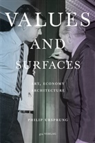 Philip Ursprung, Fiona Elliott - Values and Surfaces