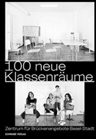 Zentrum für Brückenangebote - 100 neue Klassenräume