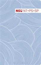 Neues Testament mit Psalmen und Sprüchen Design-Edition (kartoniert)