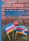 Ramesh Ganohariti, Gëzim Visoka - Sub-State Recognition