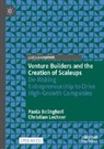 Paola Belingheri, Christian Lechner - Venture Builders and the Creation of Scaleups