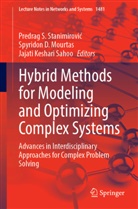Spyridon D Mourtas, Jajati Keshari Sahoo, Spyridon D. Mourtas, Jajati Keshari Sahoo, Predrag S. Stanimirovic, Predrag S. Stanimirović - Hybrid Methods for Modeling and Optimizing Complex Systems