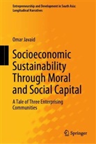 Omar Javaid - Socioeconomic Sustainability Through Moral and Social Capital