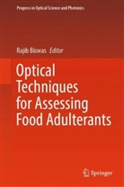Rajib Biswas - Optical Techniques for Assessing Food Adulterants