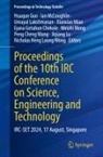 Eyasu Getahun Chekole, Huaqun Guo, Umayal Lakshmanan, Umayal Lakshmanan et al, Jiqiang Lu, Ian Mcloughlin... - Proceedings of the 10th IRC Conference on Science, Engineering and Technology