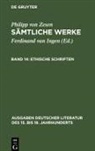 Philipp Von Zesen, Ferdinand Van Ingen - Philipp von Zesen: Sämtliche Werke - Bd 14: Ethische Schriften