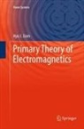 Hyo J. Eom - Primary Theory of Electromagnetics