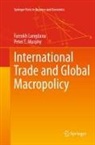 Farrokh Langdana, Peter T. Murphy - International Trade and Global Macropolicy