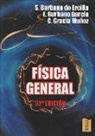 Santiago Burbano De Ercilla, Enrique Burbano García, Carlos Gracia Muñoz - Física general