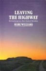 Mark Williams - Leaving the Highway