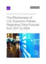 Keith Crane, Keith/ Heath Crane, Timothy R Heath, Alexandra Stark - The Effectiveness of U.s. Economic Policies Regarding China Pursued
