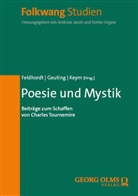 Philip Feldhordt, Matthias Geuting, Stefan Keym - Poesie und Mystik