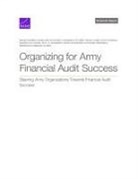 Katharina Ley Best, Maria McCollester, Drake Warren - Organizing for Army Financial Audit Success