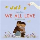 Julie Flett, Flett Julie - We All Love