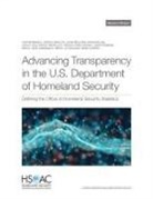 Laura Bellows, John Bordeaux, John S Hollywood, Raymond Kuo, Joshua Simulcik - Advancing Transparency in the U.S. Department of Homeland Security
