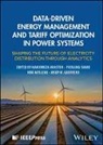 Hamidreza (Niroo Research Institute Arasteh, Hamidreza Arasteh, Josep M Guerrero, Josep M. Guerrero, Niki Moslemi, Pierluigi Siano... - Data-Driven Energy Management and Tariff Optimization in Power Systems