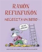 Ziggy Hanaor - Ramón refunfuñón necesita un beso