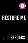 J.L. Seegars - Restore Me