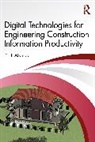 Fonbeyin Henry Abanda - Digital Technologies for Engineering Construction Information