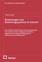Patrik Schmidt - Bewertungen und Bewertungssysteme im Internet