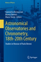 Gianenrico Bernasconi, Ileana Chinnici, Marco Storni - Astronomical Observatories and Chronometry, 18th-20th Century