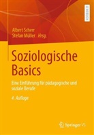 Müller, Stefan Müller, Albert Scherr - Soziologische Basics