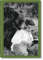 Bruce Weber - Bruce Weber. My Education
