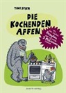 Tine Steen, Johann Ulrich - Die kochenden Affen