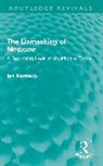 Ian Kennedy - The Unmasking of Medicine