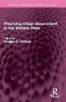 Douglas E. Ashford - Financing Urban Government in the Welfare State