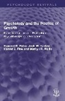 Jack M. Barlow, Harold J. Fine, Howard R. Pollio, Marilyn R. Pollio - Psychology and the Poetics of Growth