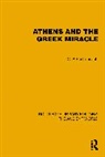 C.P. Rodocanachi - Athens and the Greek Miracle