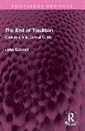 Connell John - The End of Tradition